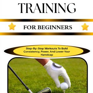 Golf Coaching for Beginners: A 50-Page Kindle Guide-0